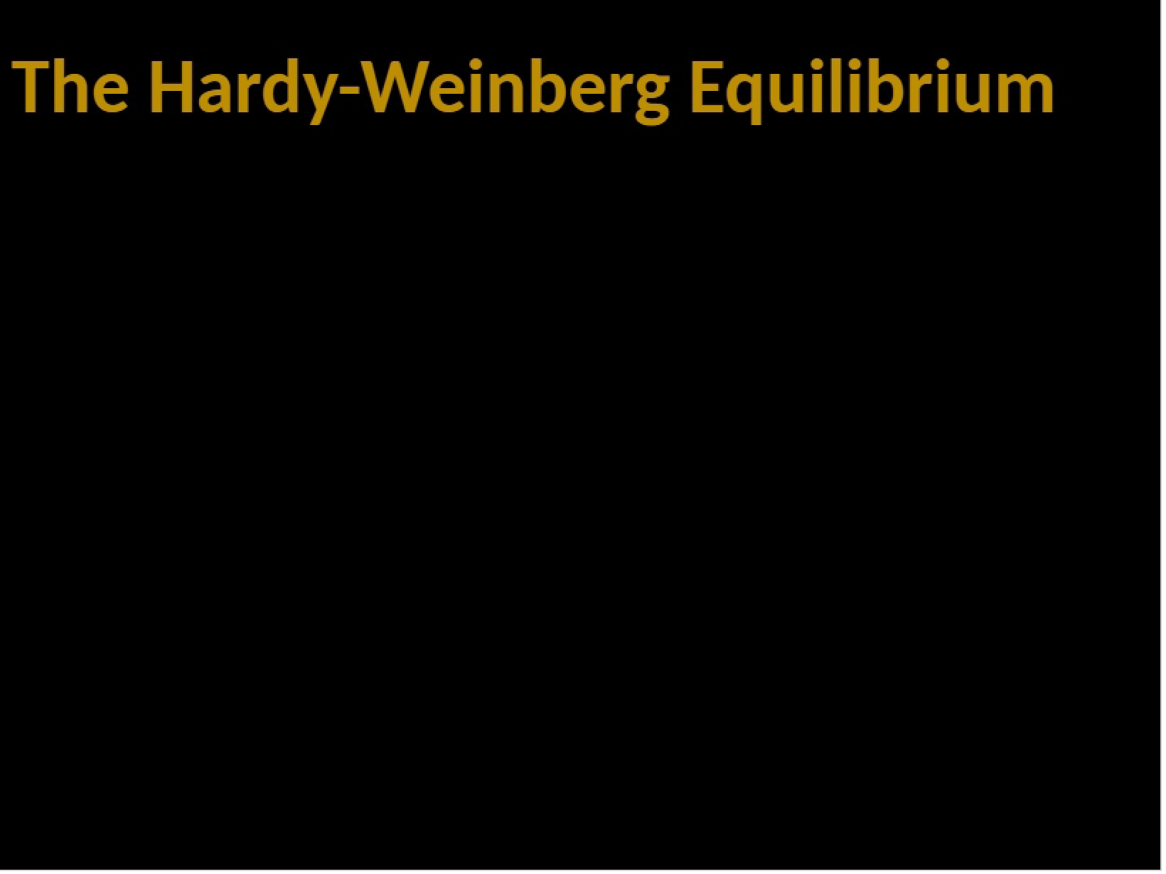 Equilibrium of Hardy-Weinberg
