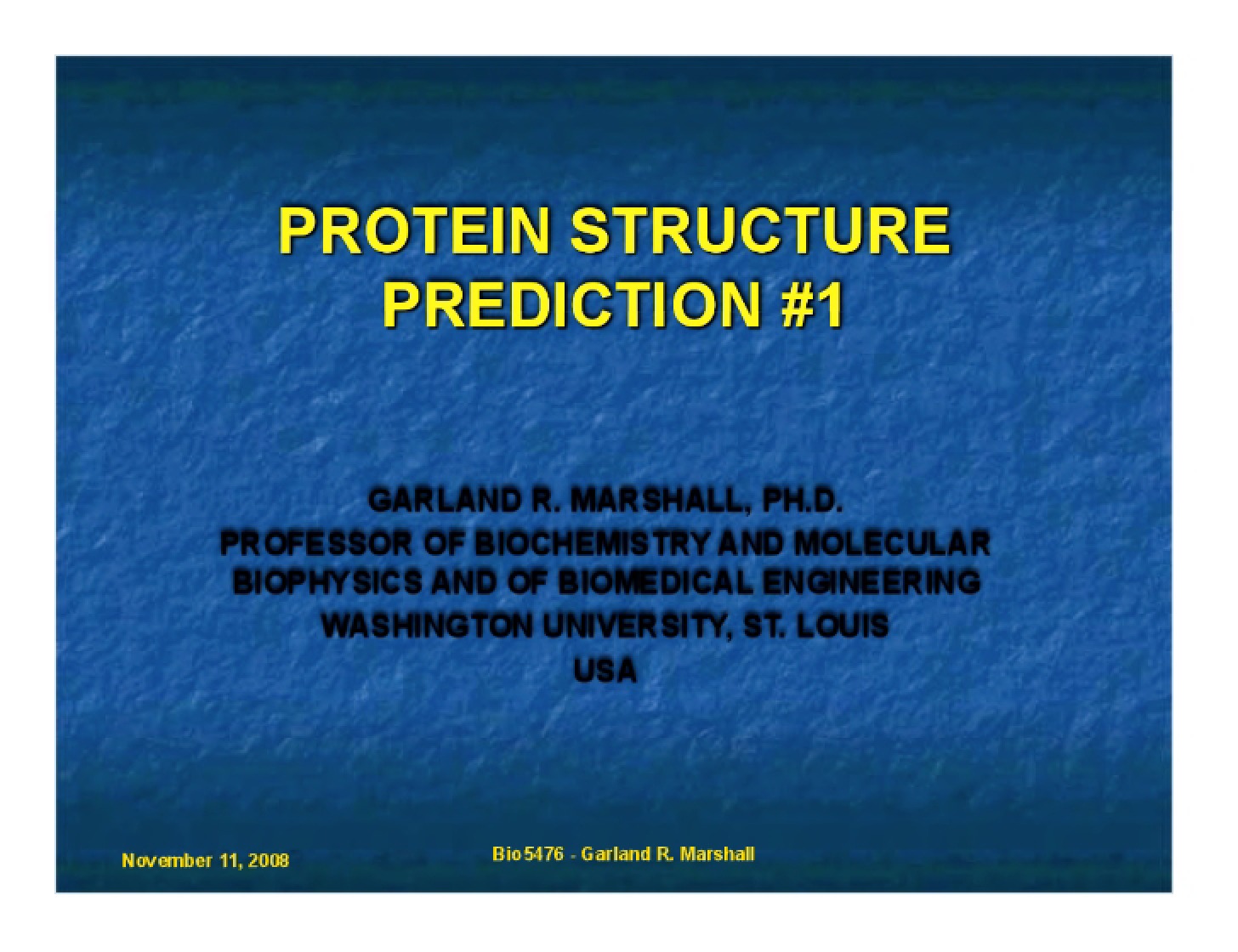 Prediction of Protein Structure One