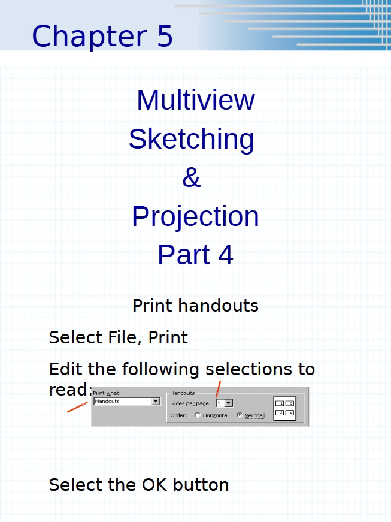 Sketching (Multiview) & Projection