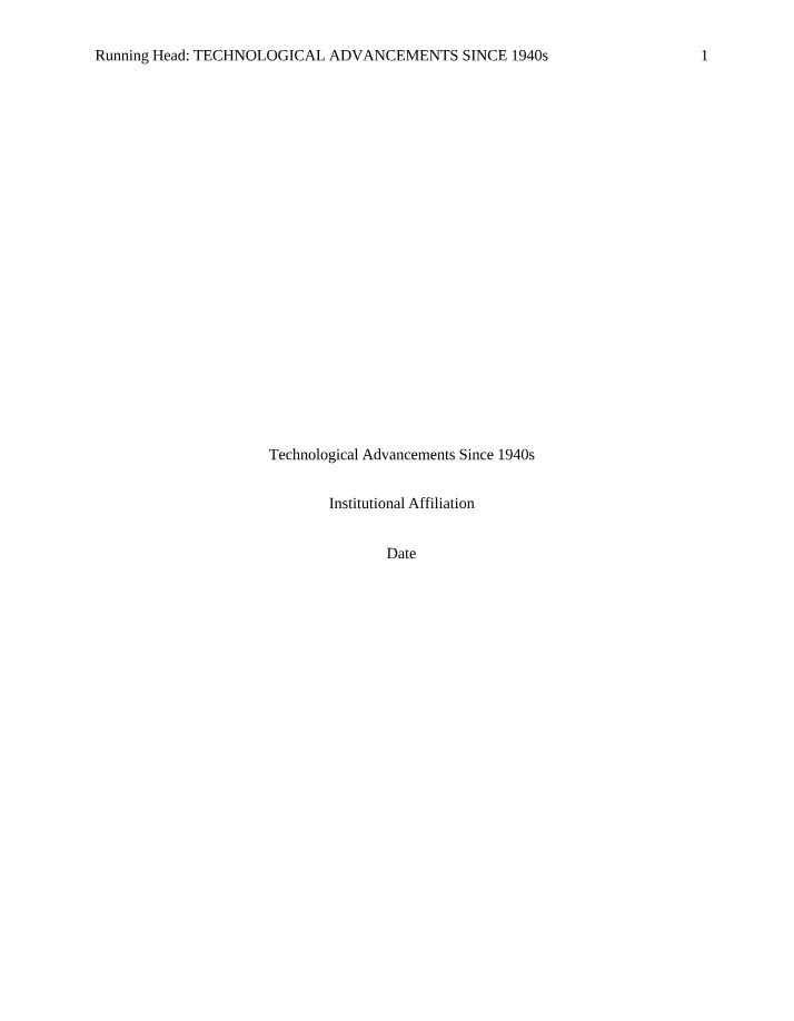 Technological Advancements Since the 1940s