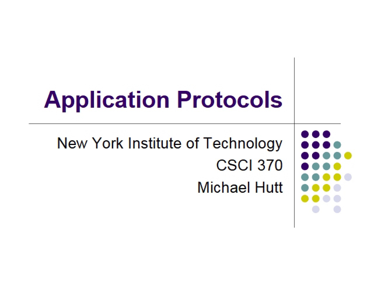 Protocols for Applications