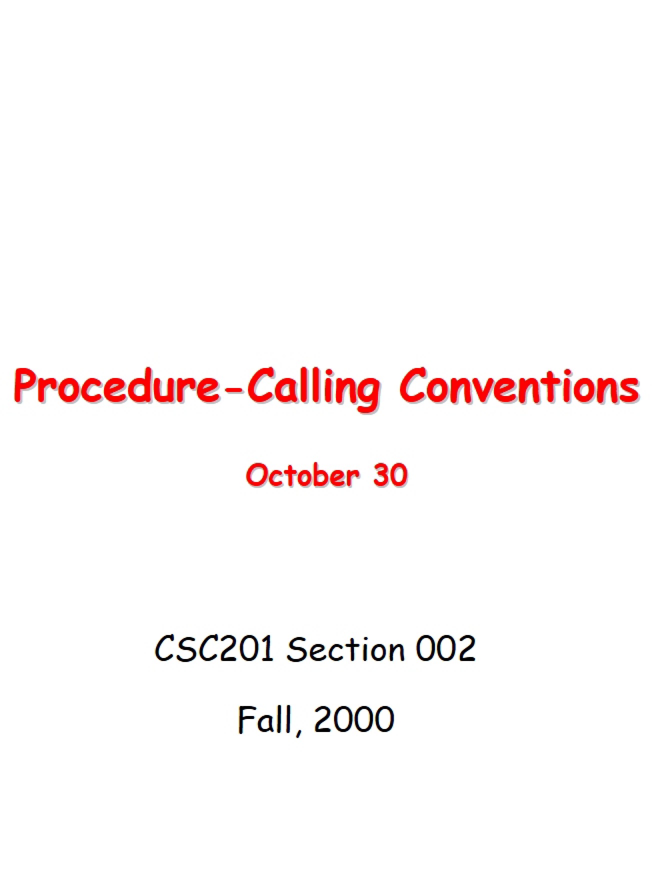 Conventions for Calling Procedures