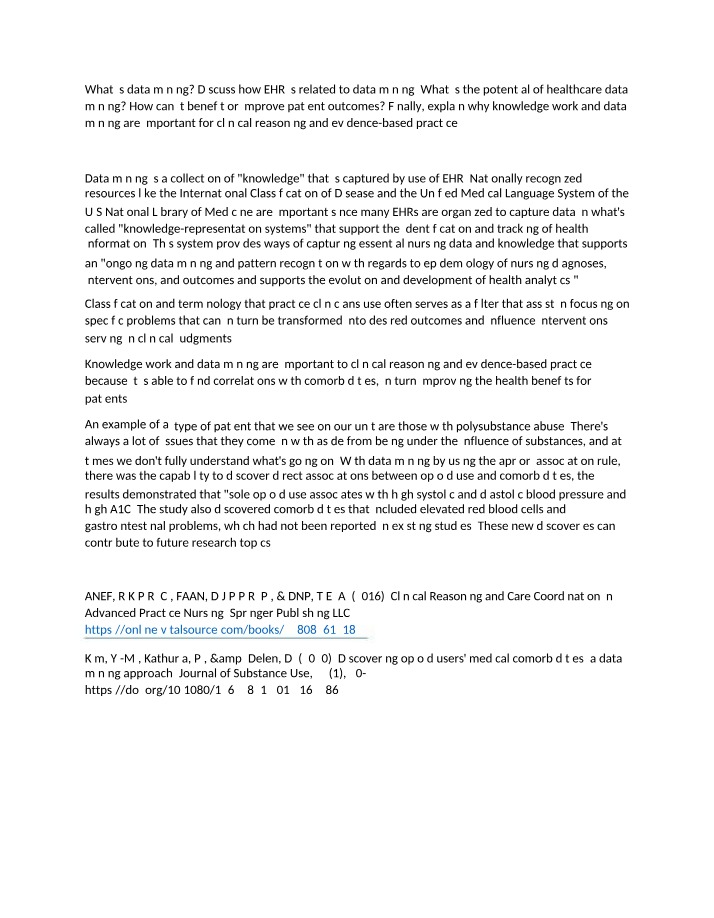 Potential of Healthcare Data Mining for Improved Patient Outcomes