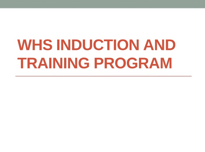 WHS Training and Induction Program