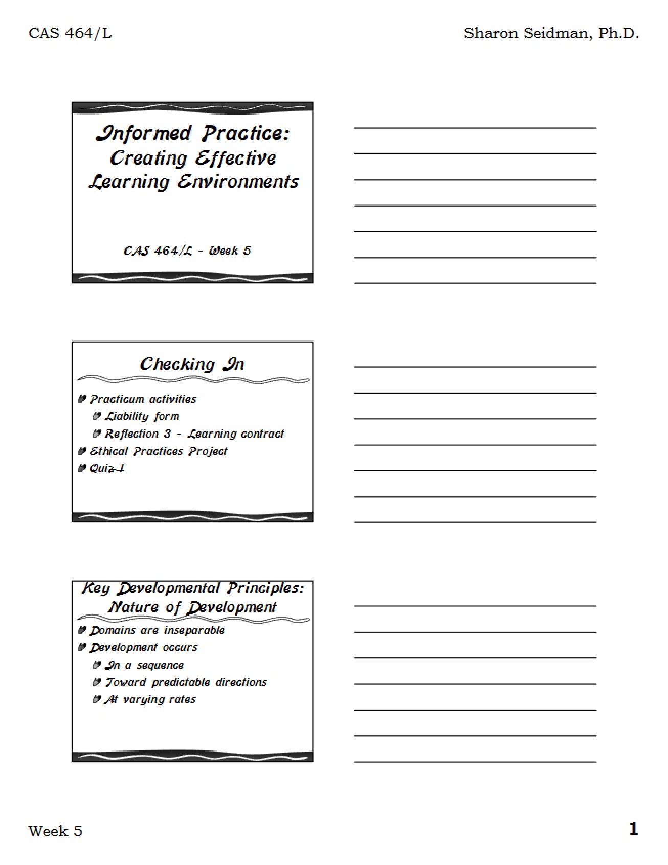 Creating Effective Learning Environments Informed Practice