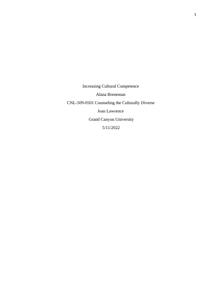 Increasing Cultural Competence - Understanding Biases