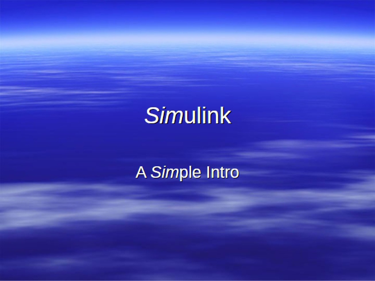Simulink Overview