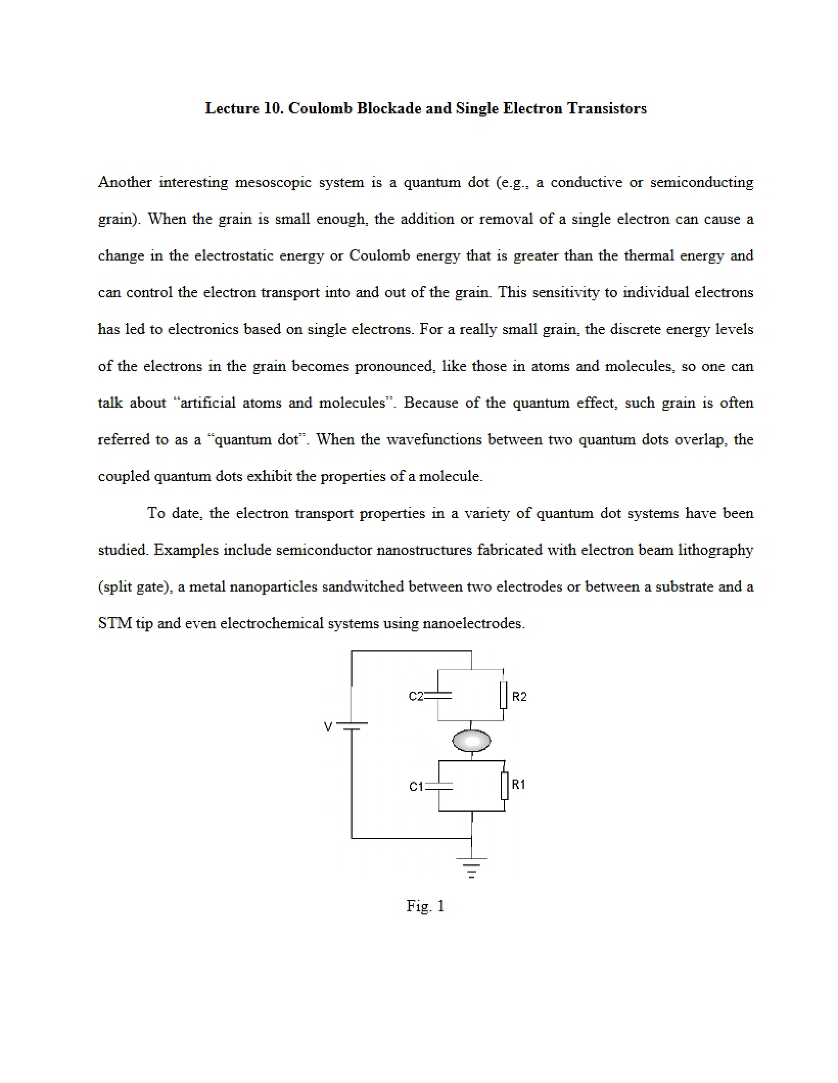 Single Electron Transistors and Coulomb Blockade (Lecture 10)