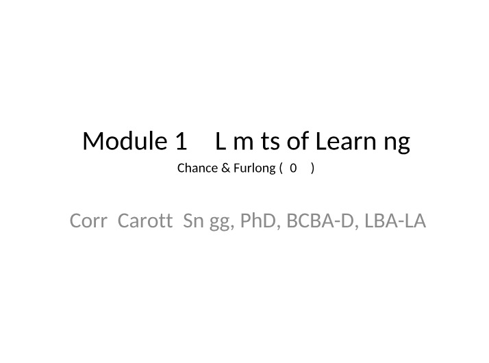Module 13 Guided Notes - Psychology of Learning