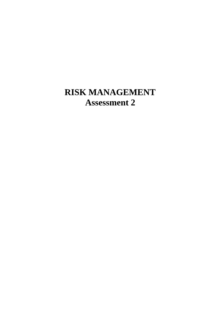 Assessment 2 - Risk Management