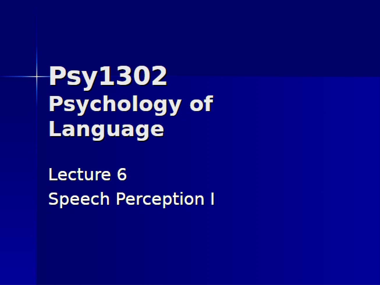 Language Psychology Lecture 6