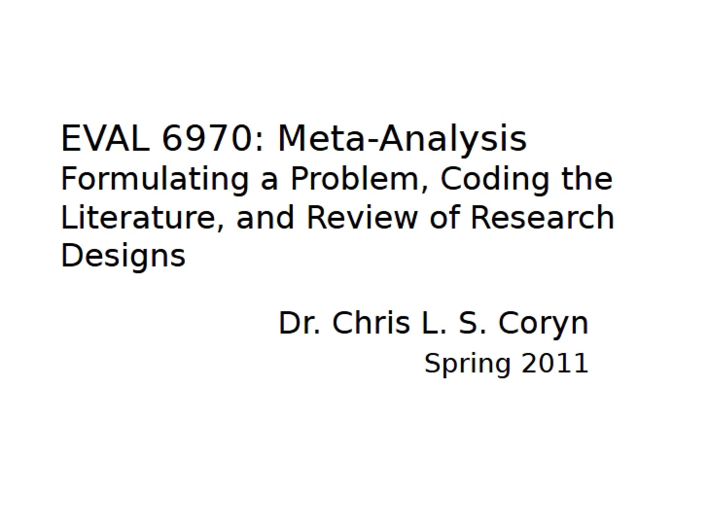Notes from the Lecture - Research on Evaluation
