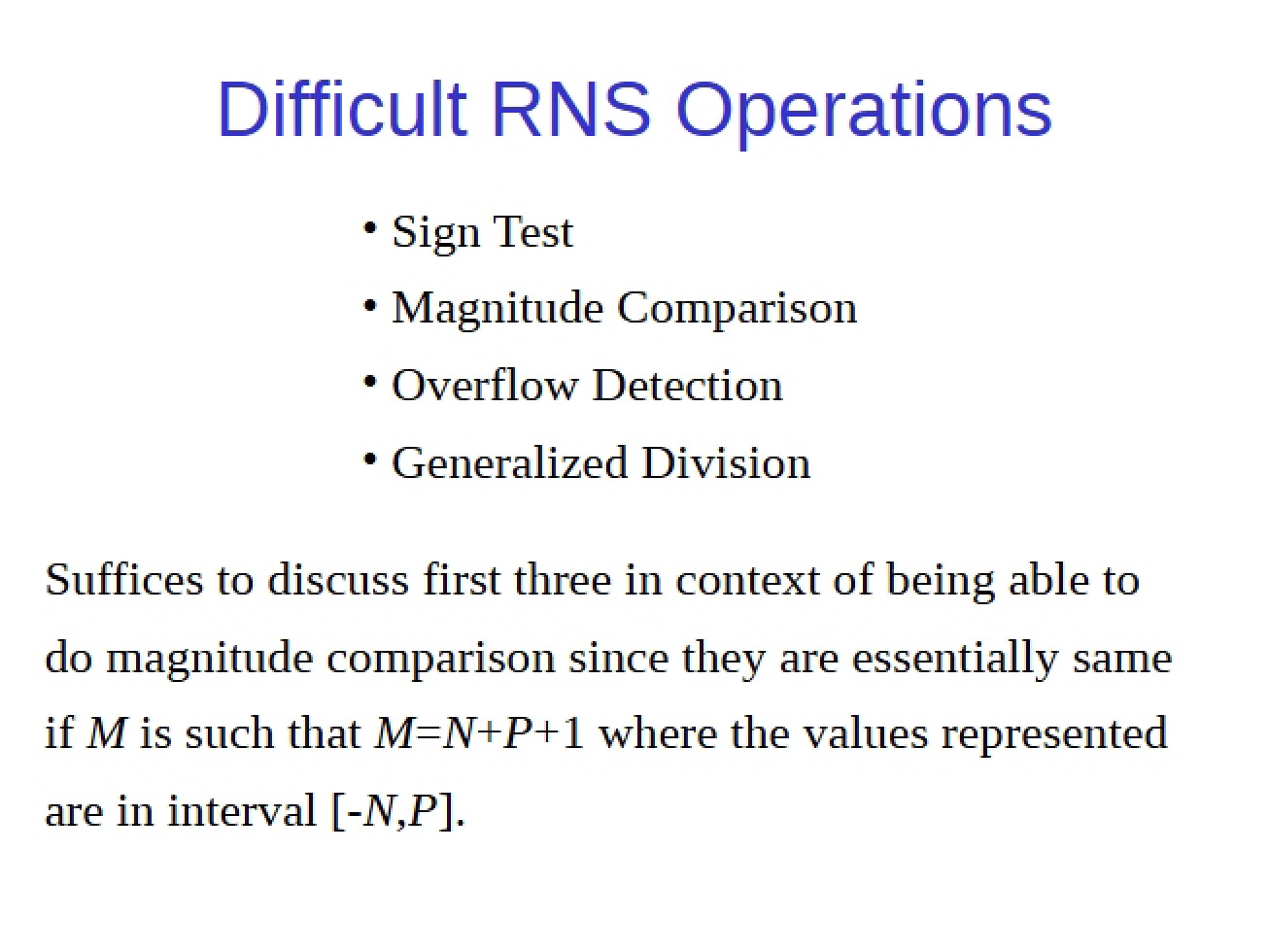Operations RNS Difficulties