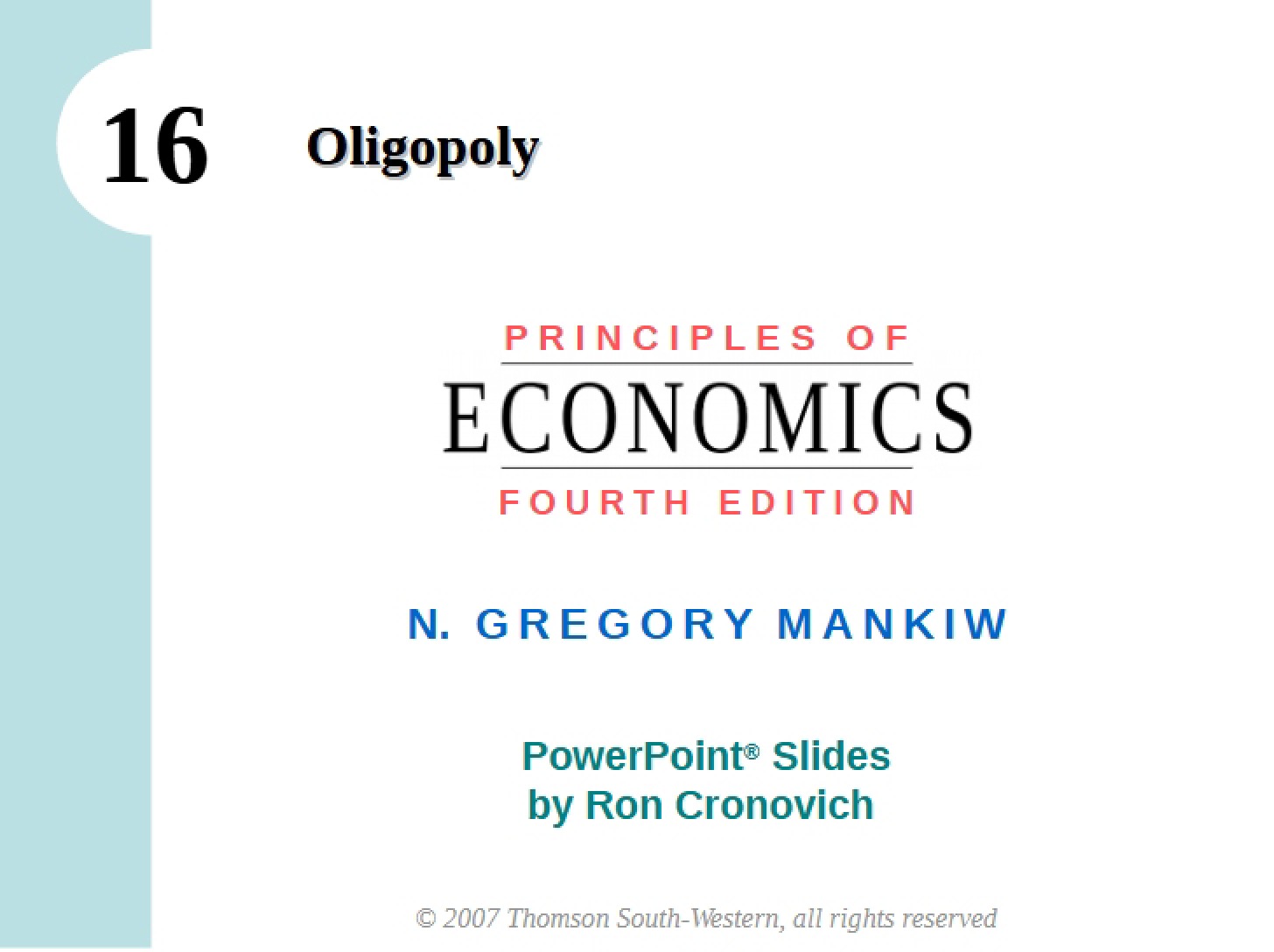 Economics of Oligopolies