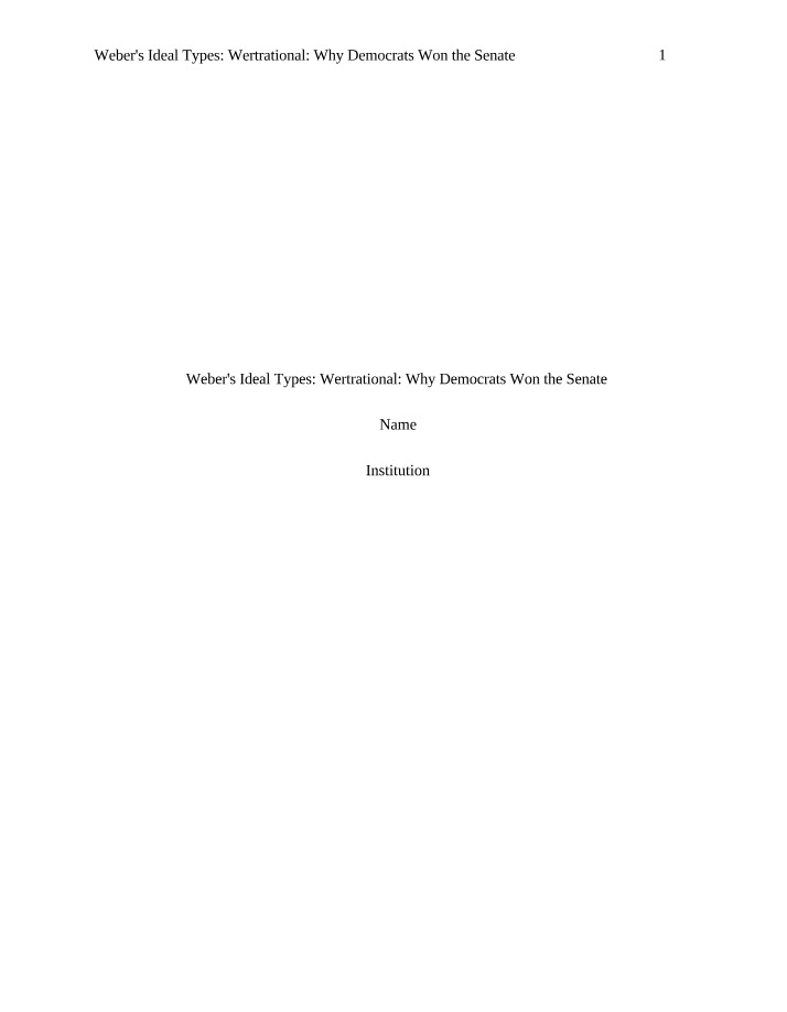 Winning the Senate - Role of Wertrational Social Action