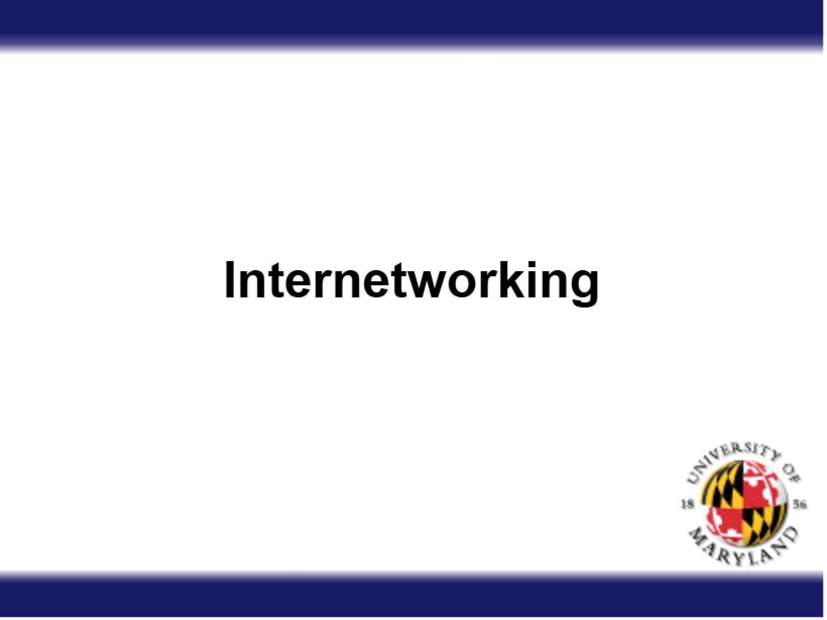 Internetworking Concepts