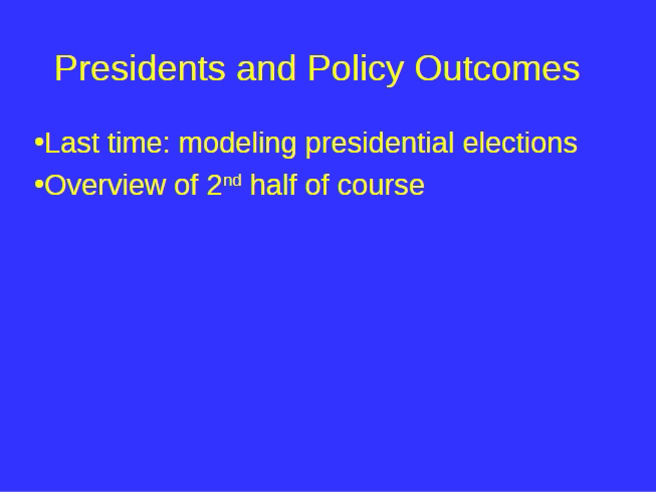 Class Notes for POL 106