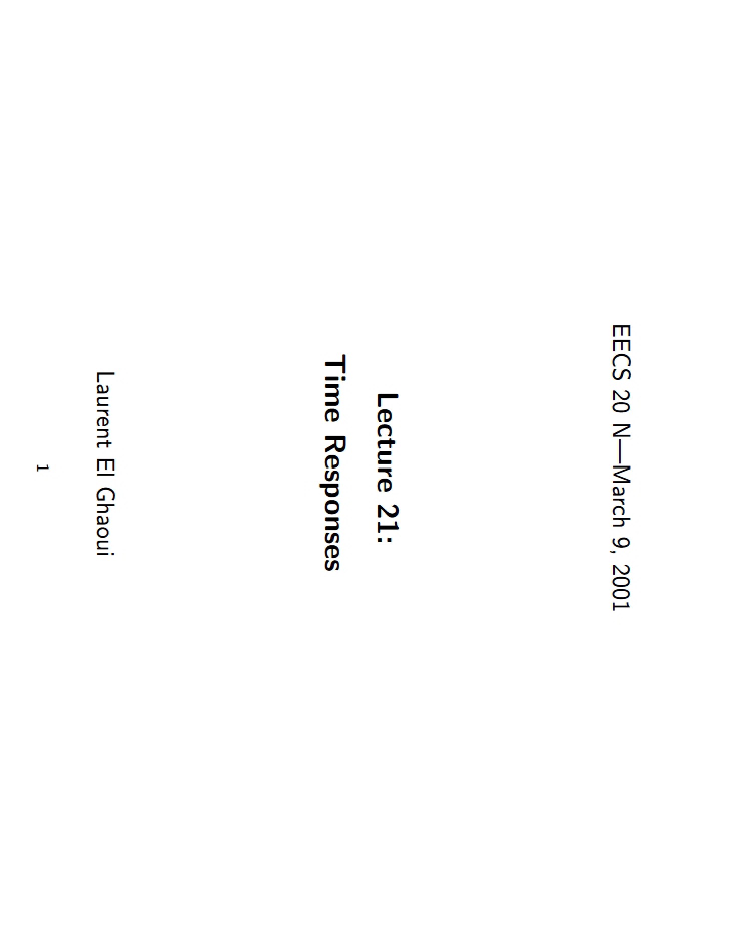 Responses in Time