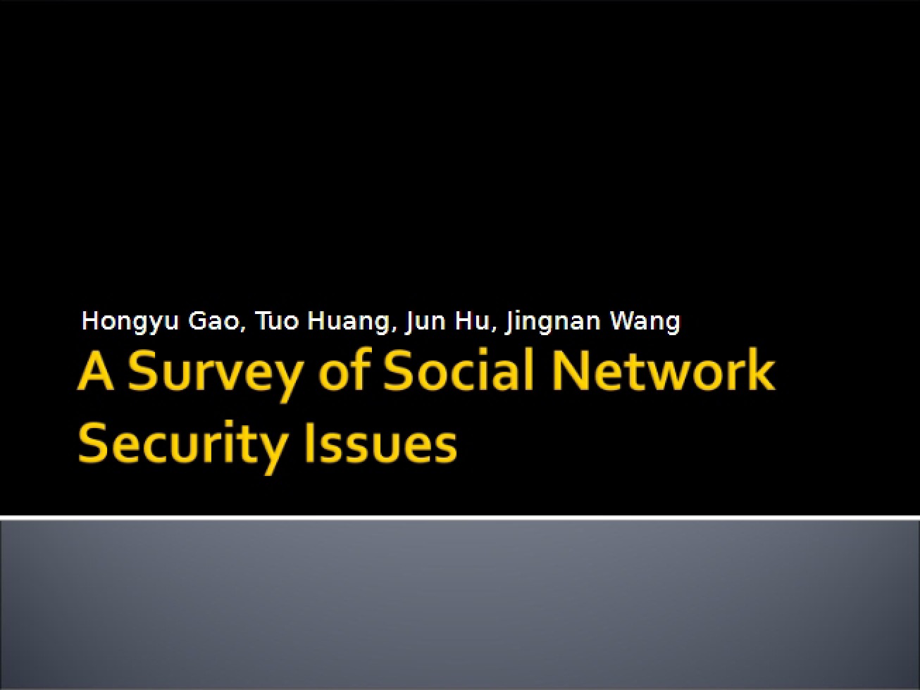 Social Network Security Issues Survey