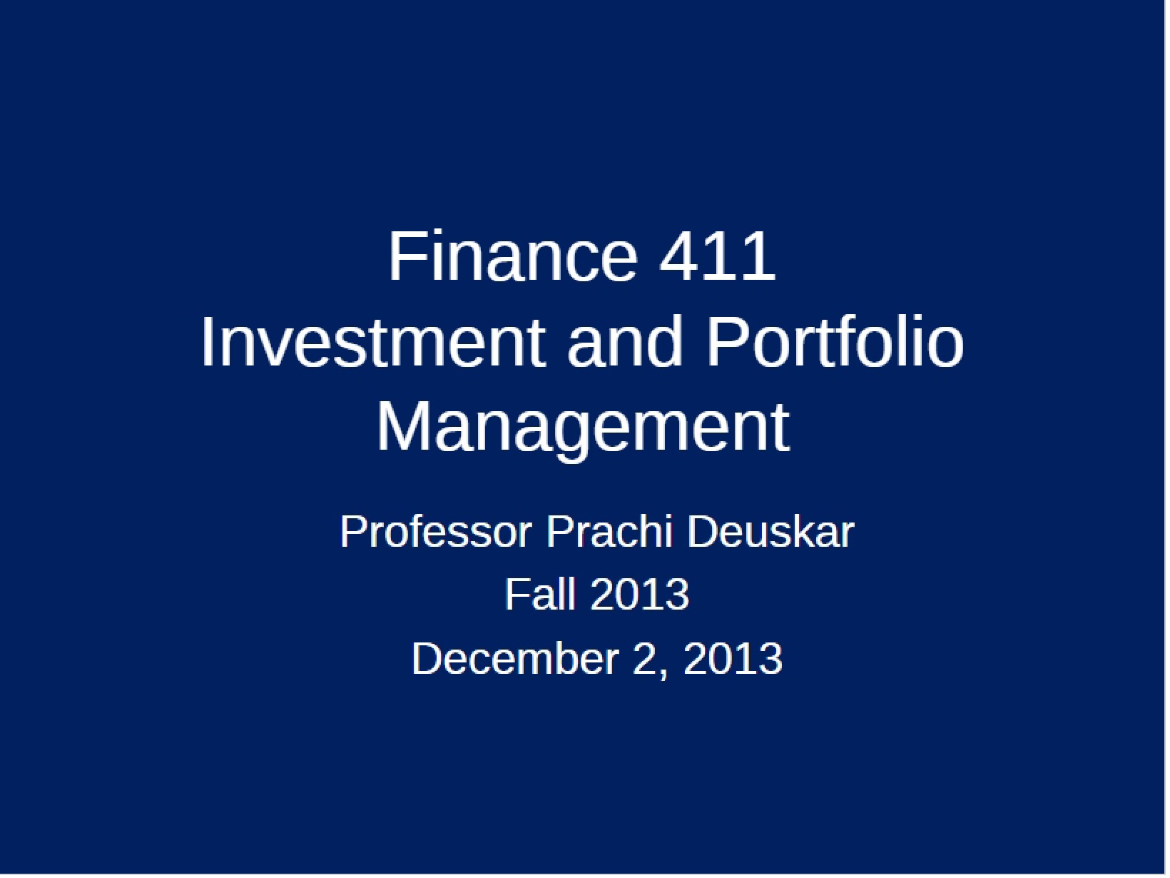 Lecture 26 Notes (Fin 411)