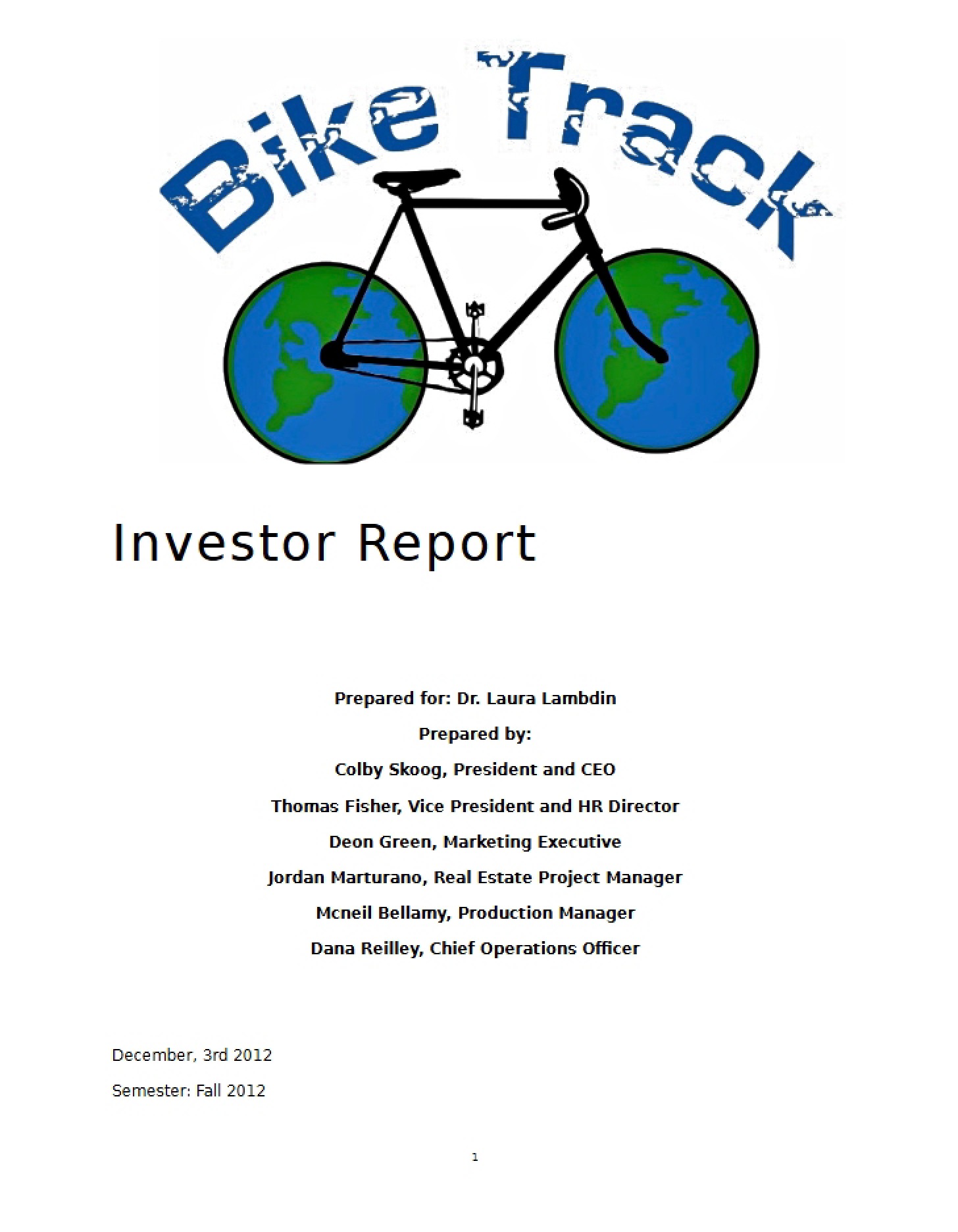 Bike Track Final Investor Report Example