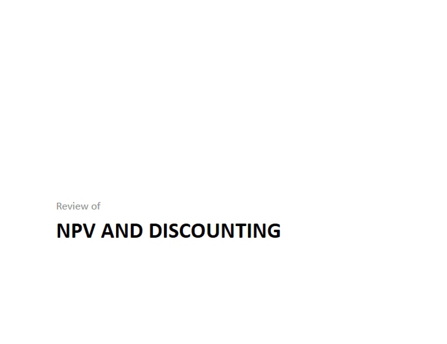 Discounting and NPV