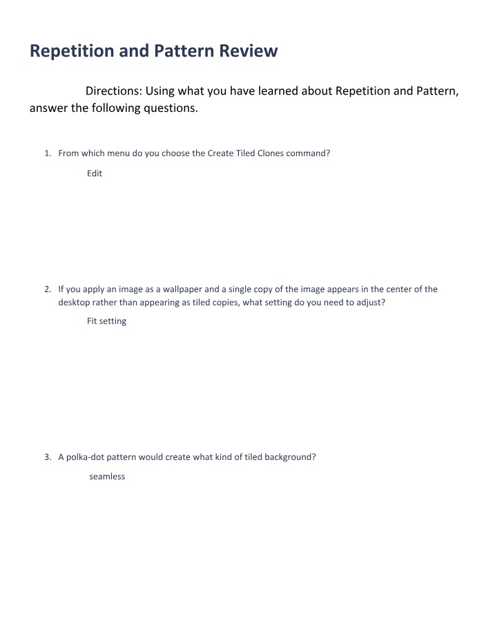 Review Questions - Repetition and Pattern