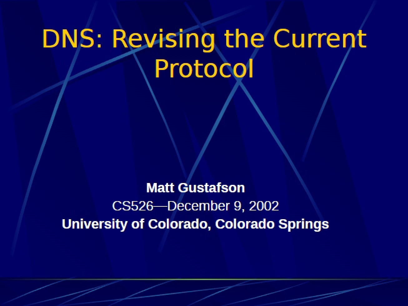 Revising the Current Protocol