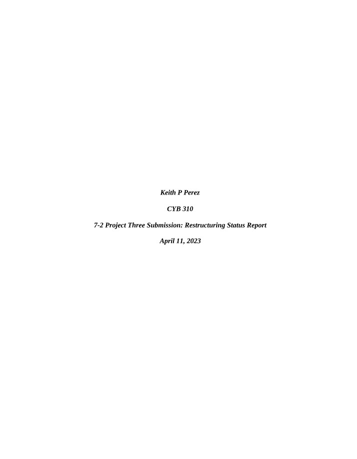 Improving Security Posture - Network Restructuring Report