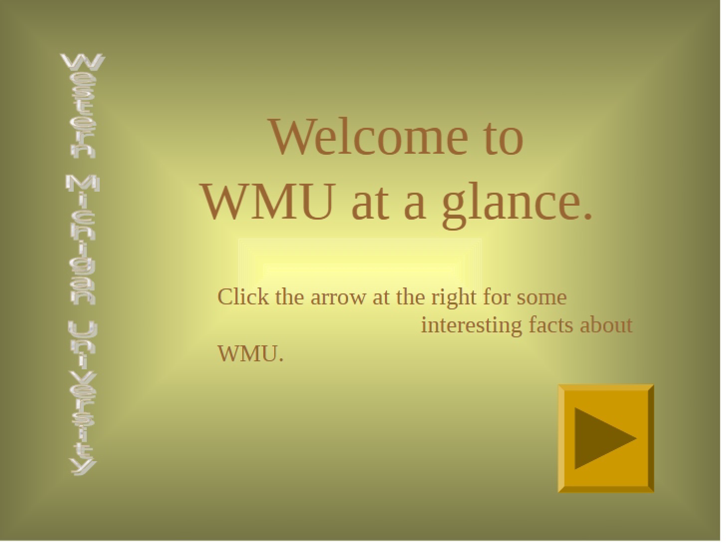 History of WMU