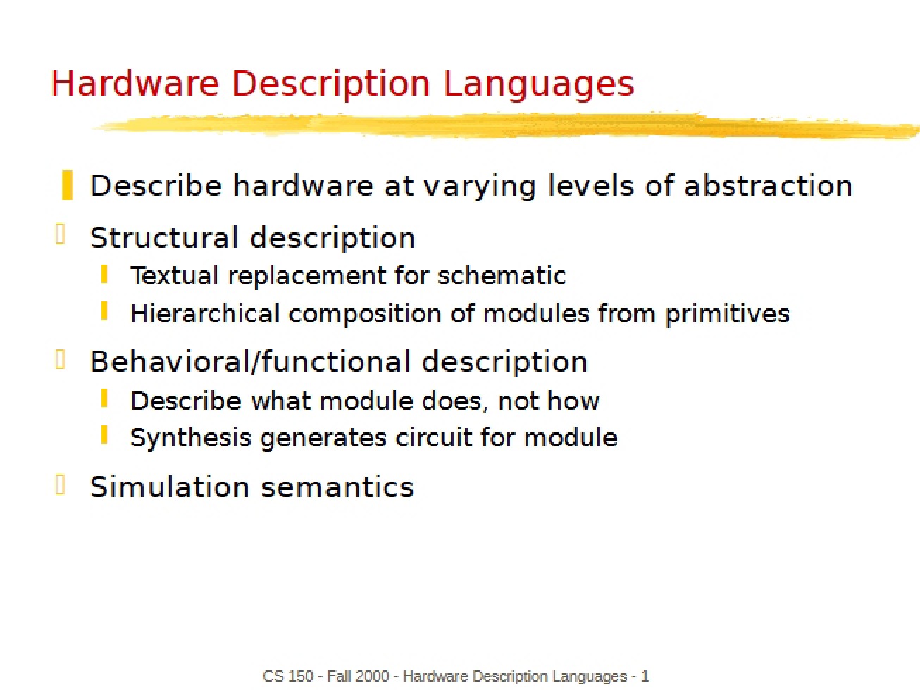 Verilog Hardware Description Languages