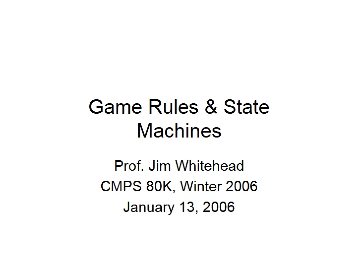 State Machines and Game Rules
