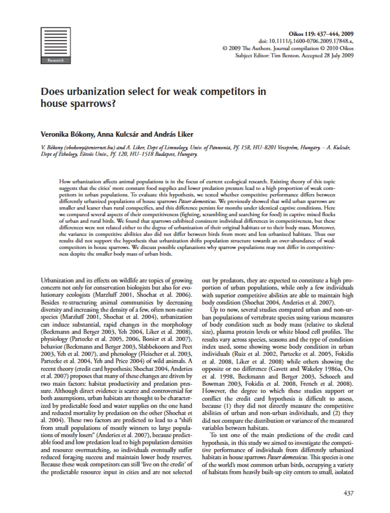 Selection of Weak Competitors by Urbanization