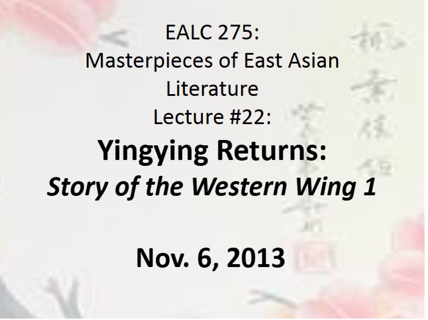 Lecture 22 Story of the Western Wing