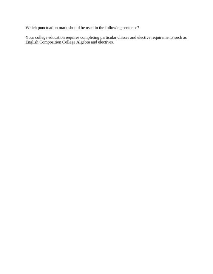 Punctuation for College Education Requirements