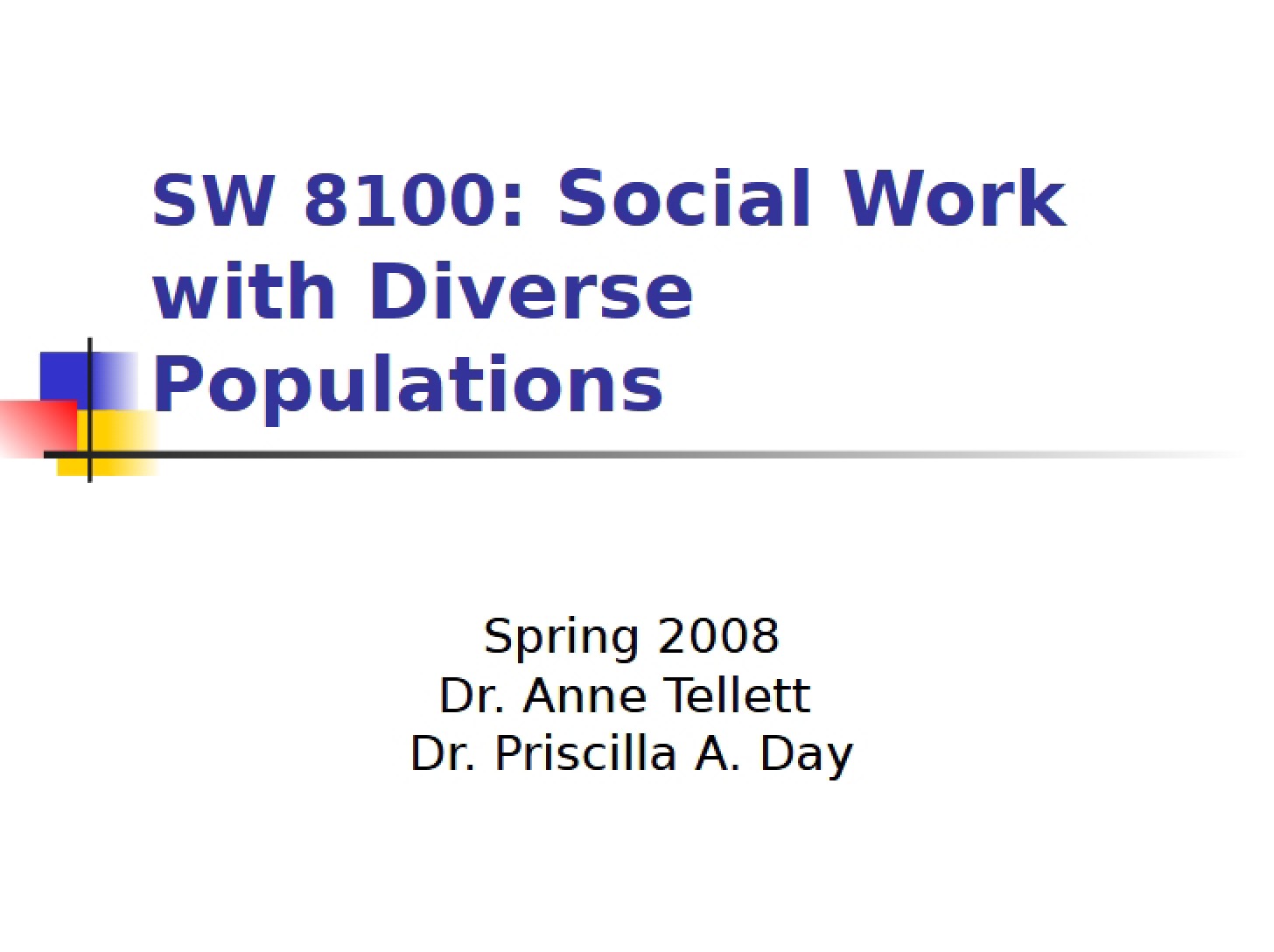 Diverse Populations in Social Work