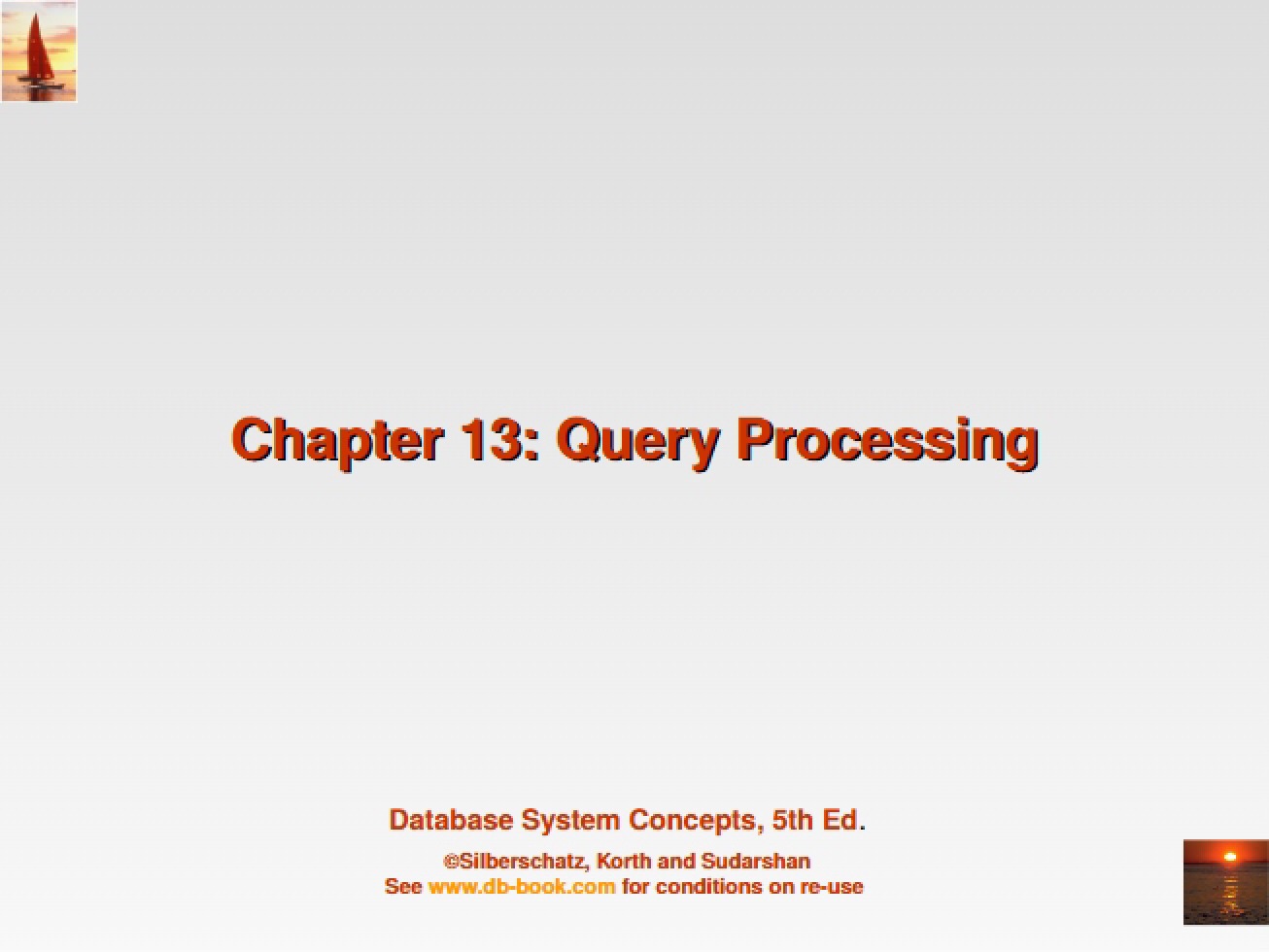 Processing of Queries
