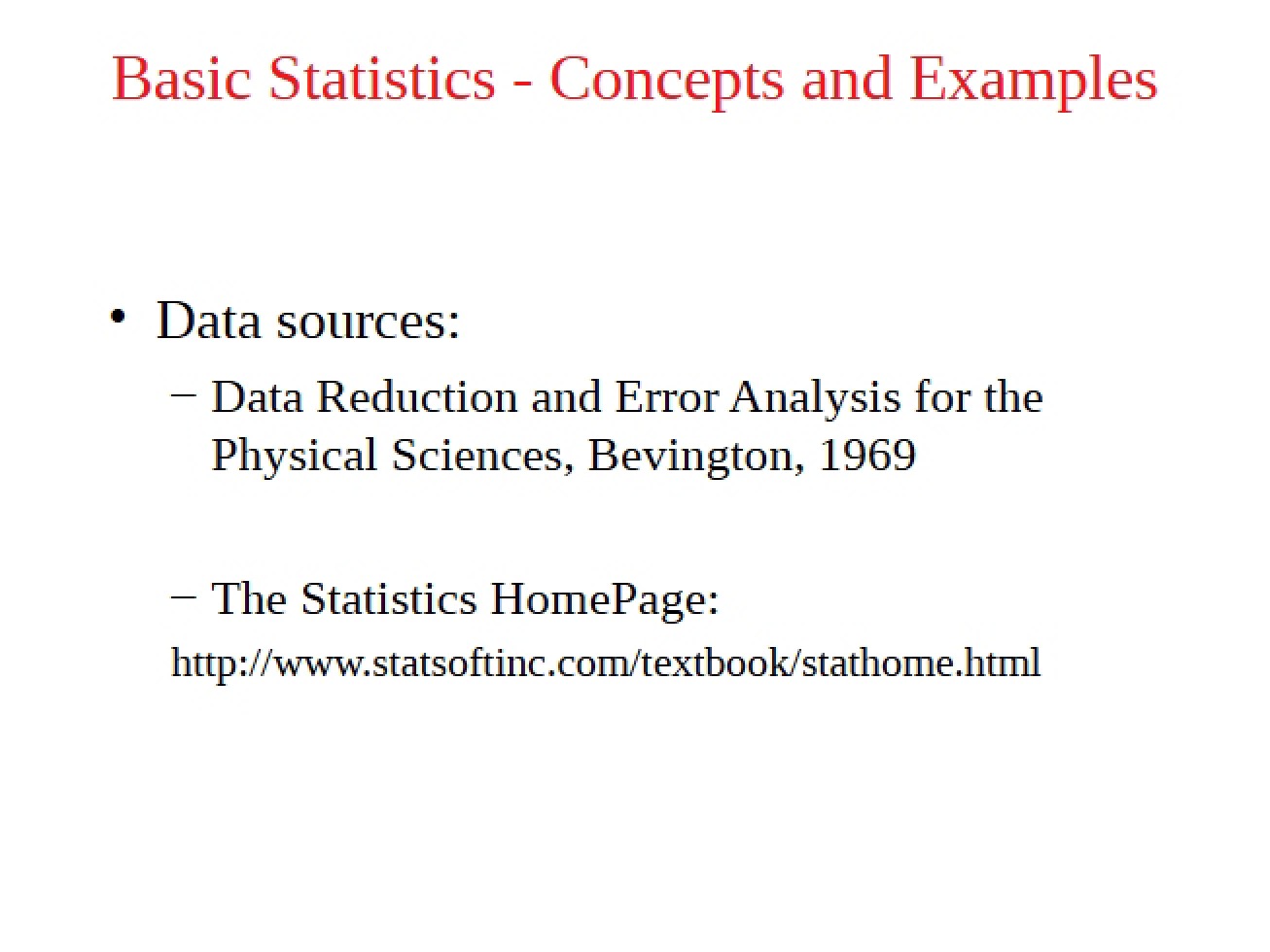 Examples and Concepts of Basic Stats