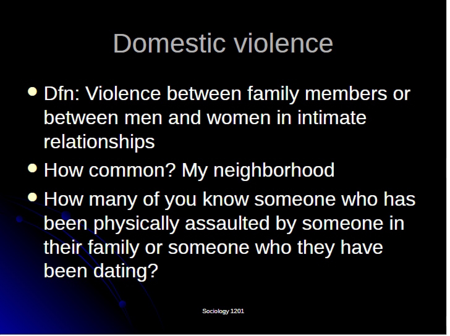 Violence in the Home