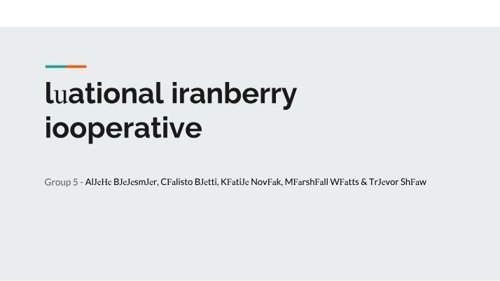 Process Improvement Analysis - National Cranberry Cooperative