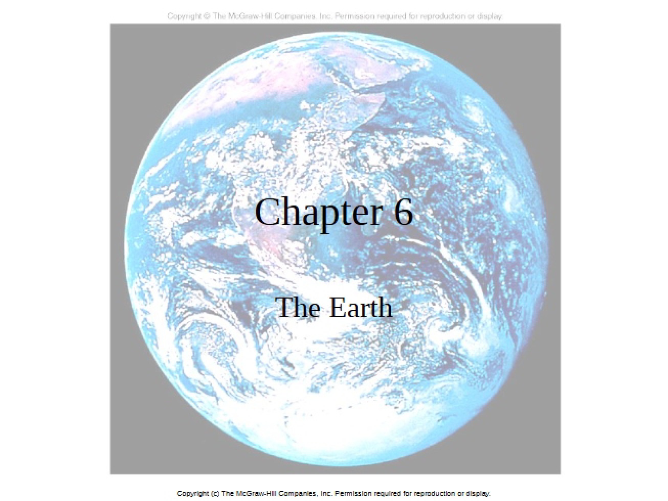 Chapter Six Earth
