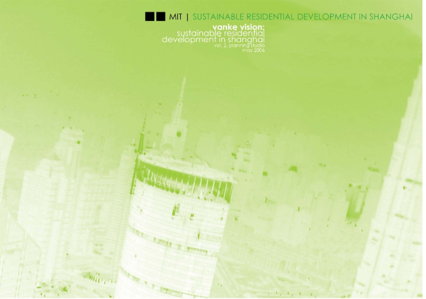 Shanghai Sustainable Residential Development
