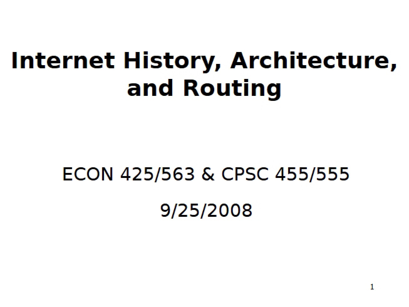 Routing, Architecture, and Internet History