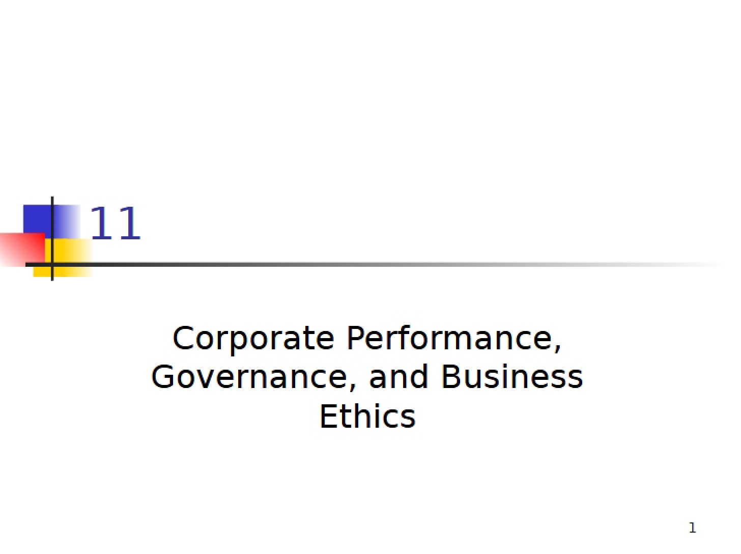 Evaluating Corporate Performance and Ethics