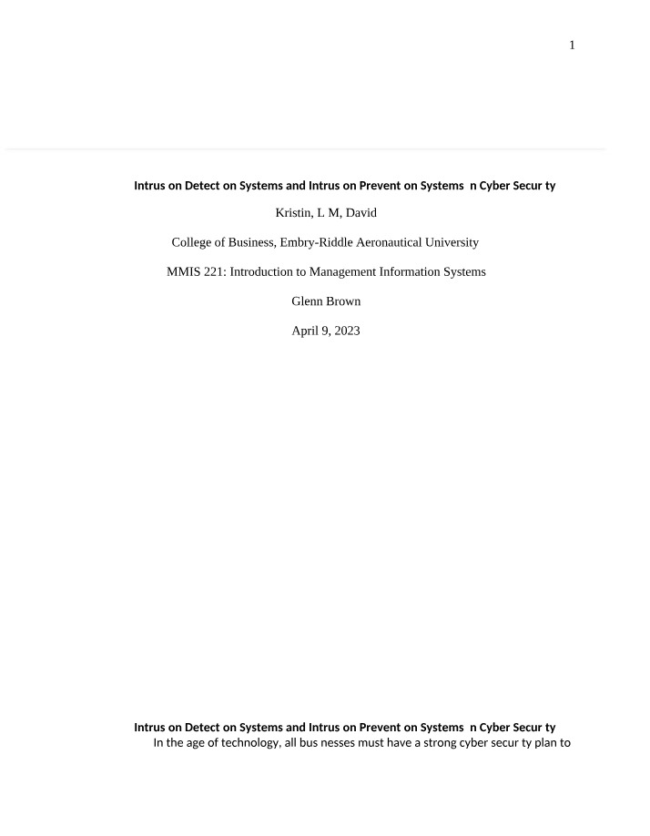 Intrusion Prevention and Detection Systems in Cyber Security