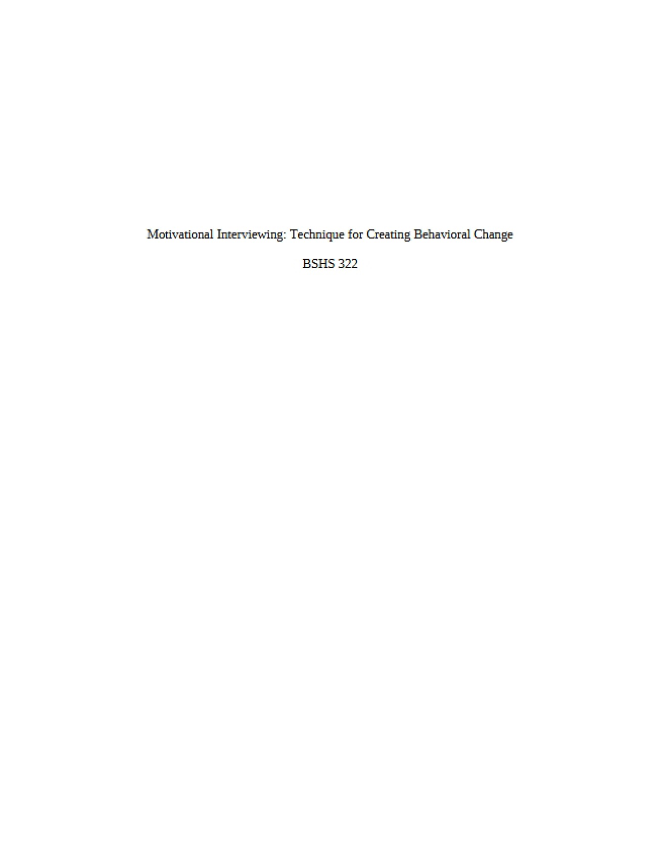 Motivational Interviewing A Technique for Creating Behavioral Change