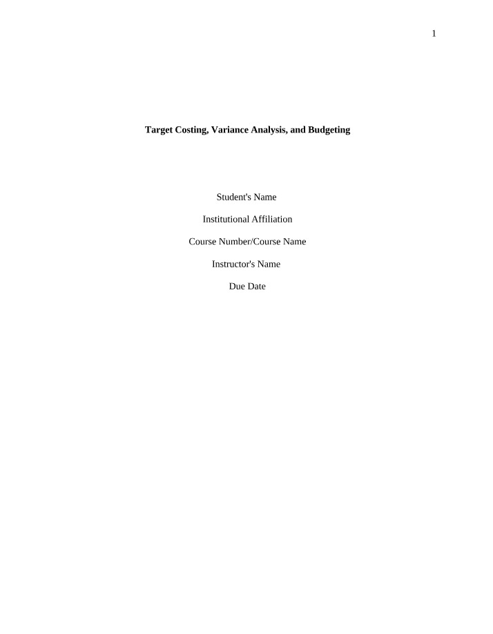 Target Costing, Variance Analysis, and Budgeting - Strengths and Weaknesses