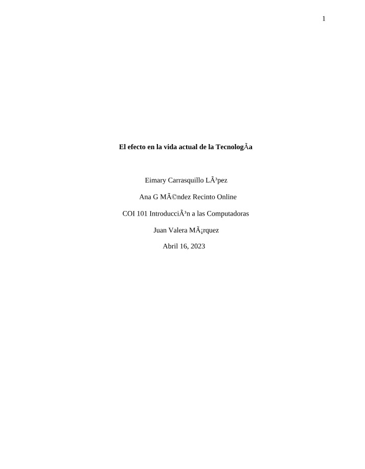 Efectos de la Tecnología en la Vida Actual