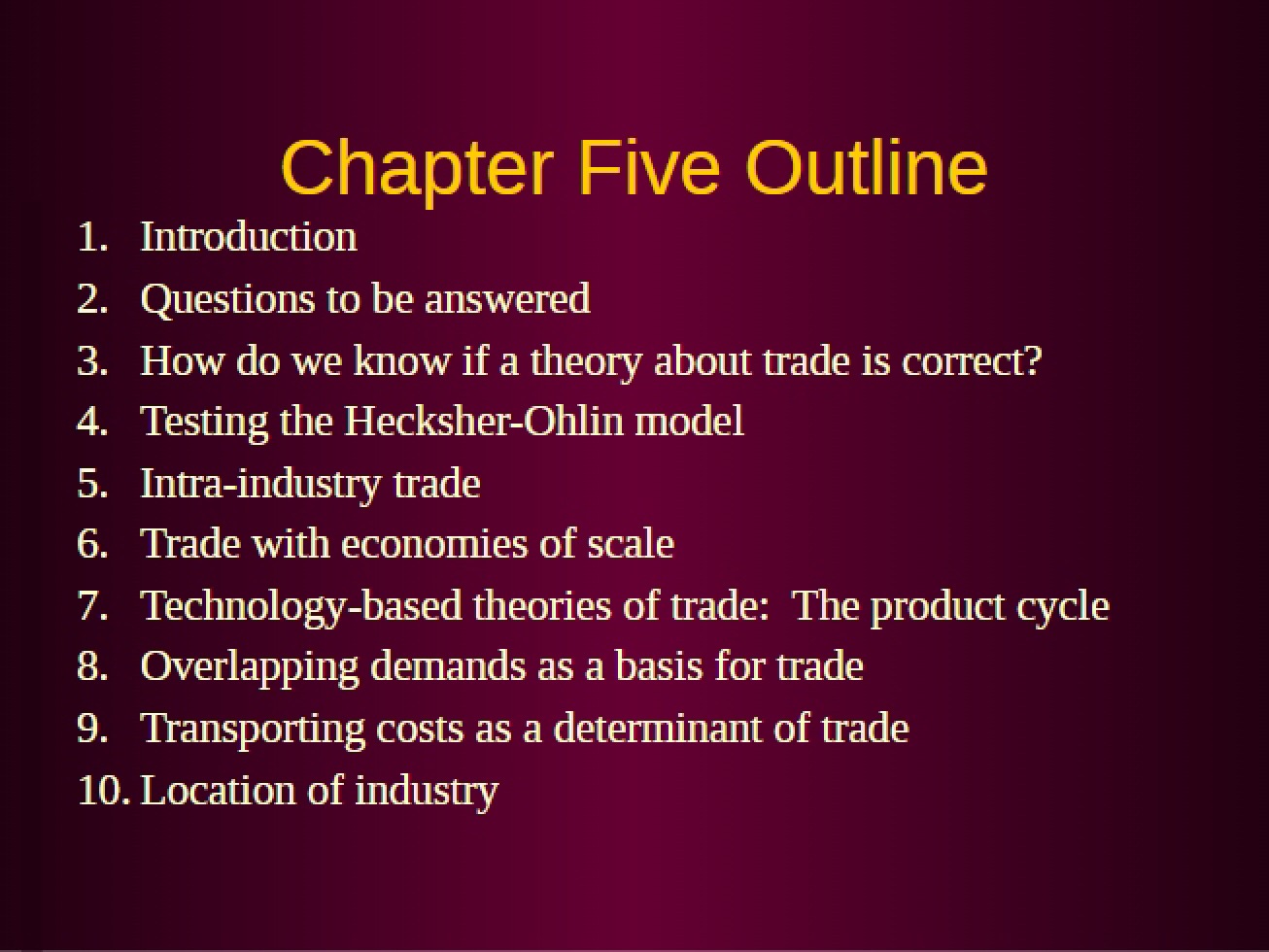 Fifth Chapter Lecture for International Trade