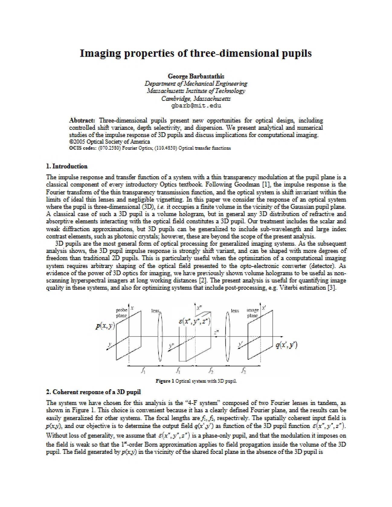 Three-Dimensional Pupils: Imaging Properties